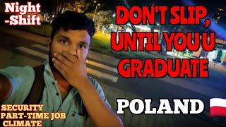 DON'T FALL FOR THIS‼️, UNTIL YOU GRADUATE  | POLAND  | SECURITY | PART-TIME JOBS | CLIMATE | #life