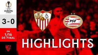 El Sevilla FC golpea 3 veces al PSV en la ida | Resumen