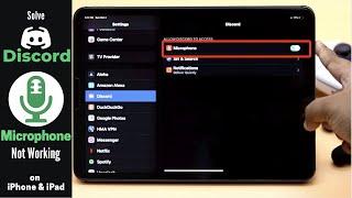 Fix Discord Microphone Not Working on iPad/iPhone (How To)
