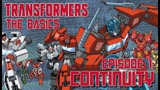 TRANSFORMERS: THE BASICS ep 1 - Continuity