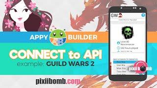 AppyBuilder: [Part 1] Connect to an API (using Guild Wars 2)