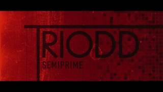 Semiprime - TRIODD