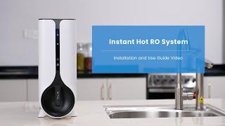 How to install Waterdrop Instant Hot RO System?---Installation and Use Guide Video