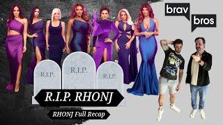 R.I.P. RHONJ (RHONJ Full Recap)