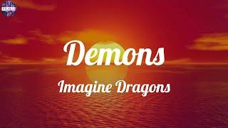 Imagine Dragons - Demons (Lyrics) - (Mix)