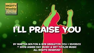 Kids Worship Motions: I'll Praise You