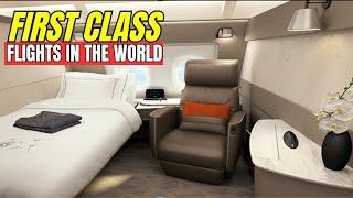 Top 8 First Class Flights In The World | Luxury Travel