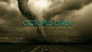 Octopus Diver - Salvation Highway (2022) [Full Album]