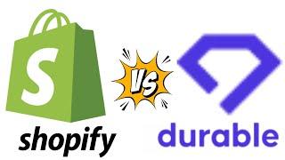 Shopify vs Durable : Best Website Builder for Ecommerce