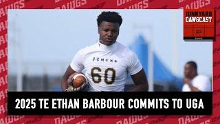 BREAKING NEWS: 2025 TE Ethan Barbour commits to Georgia! | Junkyard Dawgcast