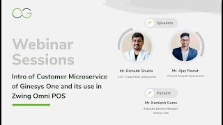 Customer Microservice in Ginesys One & Its Role in Zwing Omni POS | Ginesys One Webinar