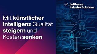 Artificial Intelligence as a Service (AIaaS) – Michael Koch – DE | Lufthansa Industry Solutions