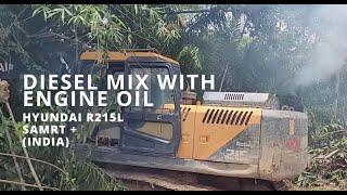 WHITE SMOKE FROM EXCAVATOR ENGINE | DIESEL MIX WITH ENGINE OIL & INJECTOR FAILURE | HYUNDAI R215L