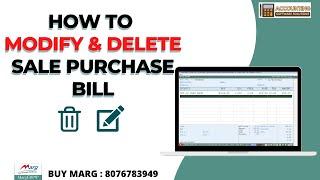 How to Modify & Delete Sale Purchase Bill in Marg ERP Software Complete Step by Step in Hindi