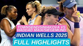 Taylor Townsend / Siniakova vs Haddad Maia / Siegemund Full Highlights | Indian Wells 2025 Tennis