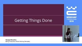 Being Productive While Working Remotely - Sergey Biryukov