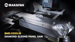 Maksiwa - BMD.3200.IR Diamond Sliding Panel Saw