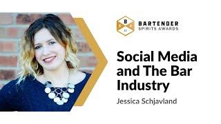 Social Media and The Bar Industry | Jessica Schjavland