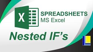 MS Excel | Nested IF Statements