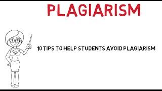 10 tips to help students avoid plagiarism