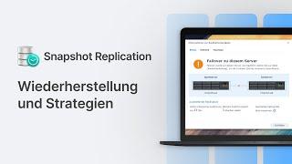 Snapshot Replication | Failover - Switchover - Strategien [Tutorial]