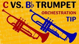 Orchestration Tip: C trumpet vs. Bb Trumpet