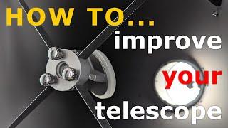 How to improve your Dobsonian telescope - 5 DIY tips