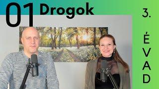 Drogok, pszichedelikus drogok - Beszélgetések Kunóval 3. évad 01. rész #59