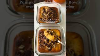 High-protein Pumpkin Spice Pancake Bowls #mealprep #highprotein #healthyrecipes