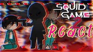 Squid Game S2 react || S1,Ships,Spoilers,Future || (gcrv) ||PUT ON 2x SPEED‼️| New year special 