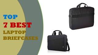 Top 7 Laptop Briefcases - Best Laptop Briefcases Reviews 2022