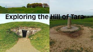 The Hill of Tara: A Journey Through Ireland’s Prehistoric Past
