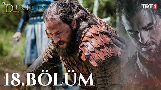 Diriliş Ertuğrul 18. Bölüm