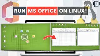 How To INSTALL and RUN MS Office on LINUX OS!