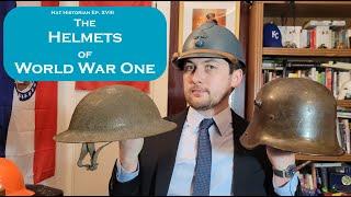 The War To End all Wars: A History of the Helmets of World War One