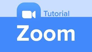 Zoom Tutorial