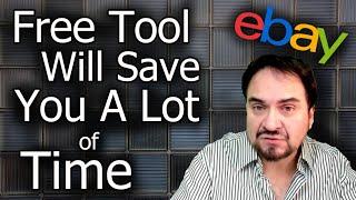 Free Tool For eBay Will Save You A Ton Of Time