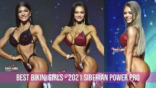 Best Bikini Girls - 2021 Siberian Power PRO