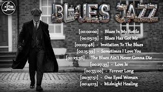 Slow Blues JAzz 2025  Deep Blues Music  Soulful Tunes for Peaceful Moments