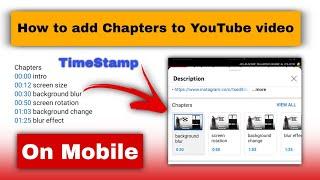 How to add chapters to youtube video using mobile | Add timestamp to youtube videos |YouTube chapter