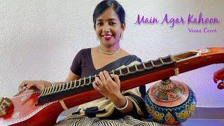 Main Agar Kahoon | Veena Cover | Arunitha Mohan #omshanthiom