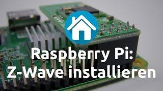 RaZberry Z-Wave Modul auf Raspberry Pi installieren | Smarthome Blogger