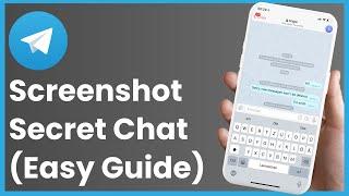 How To Take Screenshot In Telegram Secret Chat !