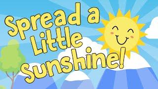 Spread a Little Sunshine | Start the Day Song | Jack Hartmann