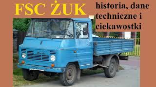 FSC ŻUK - historia, dane techniczne i ciekawostki