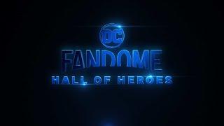 DC Fandome: Hall of Heroes