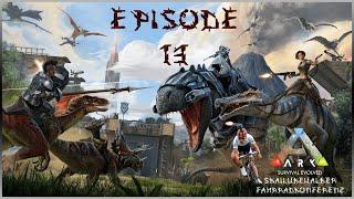 ARK: Survival Evolved - Episode: 13 | by: SkaiLukeWalker | HD