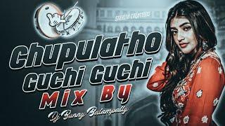 Chupulatho Guchi Guchi Champake Song Mix By Dj Bunny Balampally