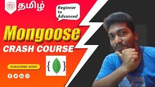 Mongoose Crash Course in Tamil | Advanced MongoDB Tutorial