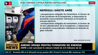 AMENZI URIAȘE PENTRU FURNIZORII DE ENERGIE_Știri B1_16 mar 2022